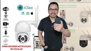 Câmera wi-fi Smart como receber notificação no celular aplicativo: iCSee