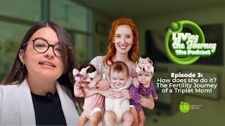 Episode 3: How does she do it? The Fertility Journey of a Triplet  Mom! #SuccessfulIVF #IVF