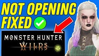 How To Fix Monster Hunter Wilds Crashing At Startup On PC (Not Opening)