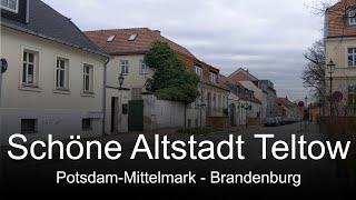 SPAZIERGANG IN TELTOW / BRANDENBURG - Schöne historische Altstadt lädt zum Flanieren ein