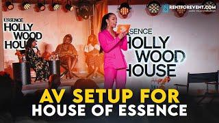 AV Setup for House of Essence by Rent for Event