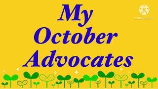 Presenting the October Advocates || GAMO Production