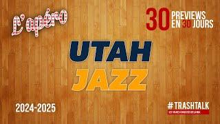 NBA Preview 2024-25 : le Utah Jazz || #30PreviewsEn30Jours