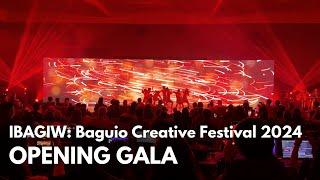 Opening Gala of Ibagiw: Baguio Creative Festival 2024 at Baguio Convention Center | November 8, 2024