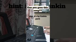 Can you guess this popular song??? #piano #music #linkinpark #guessthesong