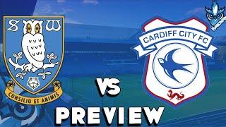 SHEFFIELD WEDNESDAY F.C. CARDIFF CITY F.C. PREVIEW 2024 2025