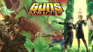 Guns And Draguns | Gameplay PC