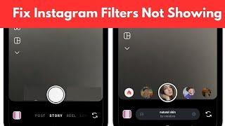 How To Fix Instagram Filters Not Showing | Fix Instagram Filters Not Working