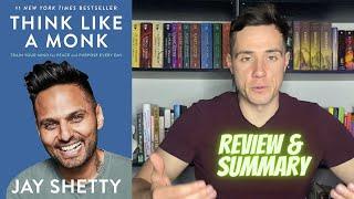 Think Like A Monk - Jay Shetty | Review & Summary