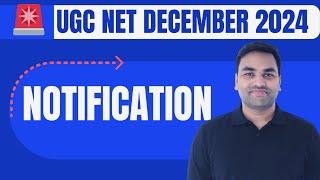 UGC NET DEC 2024 NOTIFICATION || UGC NET NOTIFICATION 2024 || UGC NET 2024