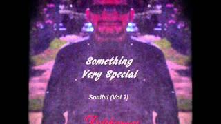 Something Very Special (Soulful Vol 2)