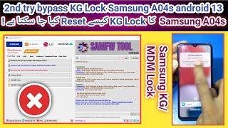 2nd Try to Reset KG Lock/MDM Lock Samsung A04s with Samfw free frp tool android 13 | Part 3 | 2023