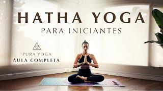 HATHA YOGA · AULA COMPLETA PARA INICIANTES #1