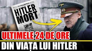 Ultimele 24 De Ore Din Viata Lui Hitler