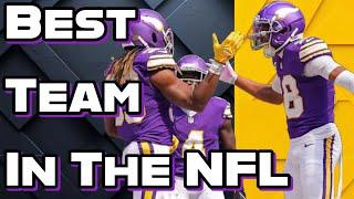 Vikings Are The Best Team in the League