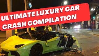 Ultimate Luxury Car CRASH Compilation: EXPENSIVE Exotic Wrecks!