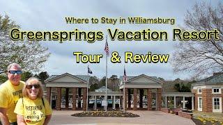 A Peek Inside the Grand Accommodations of Greensprings Vacation Resort in Williamsburg, Virginia