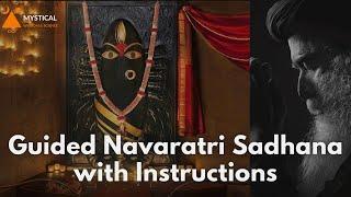 Guided Navaratri Sadhana with Instructions | Devi Sadhana By Sadhguru