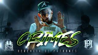 Herencia De Patrones - Crimes [Official Video]