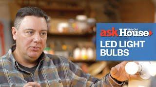 LED Light Bulbs 101 | Ask This Old House