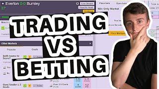 What's the Difference between Football trading and betting?