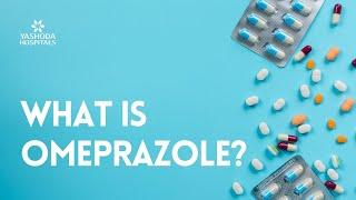 What is Omeprazole?