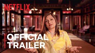 Indian Matchmaking | Official Trailer | Netflix