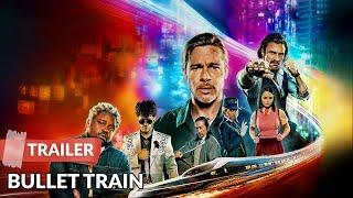 Bullet Train (2022) Trailer HD | Brad Pitt | Joey King