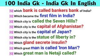 100 India Gk - India Gk In English | General knowledge questions and answers for competitive exams