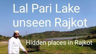 Lal Pari Lake back side  | unseen Rajkot| #rajkot #lake