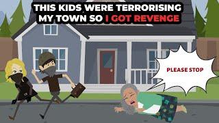 This kids were terrorizing my town so I got revenge