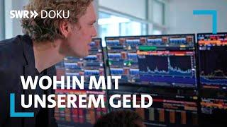 Inflation und Niedrigzinsen - Wohin mit unserem Geld? | SWR Doku