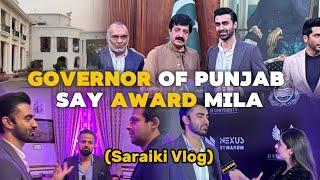 Governor of Punjab sy Award Mila | Saad Hashmani aur Syed Muzammil sy discussion | Saraiki Vlog