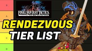 Final Fantasy Tactics Rendezvous Tier List