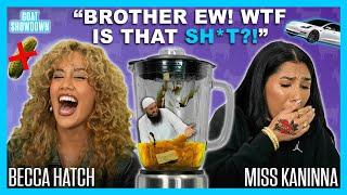 Becca Hatch & Miss Kaninna Argue Over The Best & Worst Things Ever! | GOAT Showdown