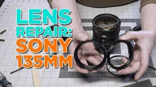 Lens Repair: Sony 135mm G-Master