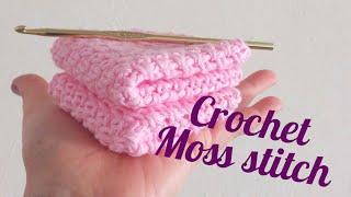 Crochet moss stitch- baby washcloth