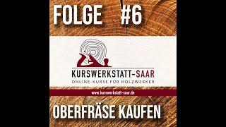 Podcast Folge 6 - Darauf solltest du beim Kauf einer Oberfräse achten. #holzwerken #oberfräse