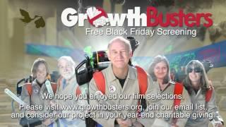 Free Black Friday Screening of GrowthBusters - Message 4