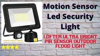 Motion Sensor Led Security Light Lofter Ultra Bright PIR Sensor Outdoor Flood Light