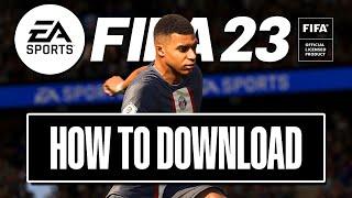 How to Download FIFA 23 on PC or Laptop - Full Guide