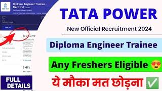 TATA POWER Recruitment 2024। Diploma Trainee। CTC : 3.0 LPA। TATA Power Diploma Trainee 2024।  Jobs