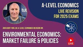 Economics Live Revision | Environmental Economics: Market Failure & Policies