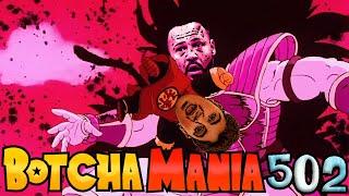 Botchamania 502