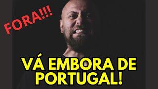 VÁ EMBORA DE PORTUGAL️