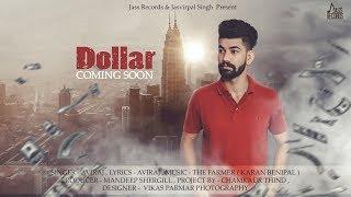 Dollar | (Full Song) | Aviraj | Punjabi Songs 2019