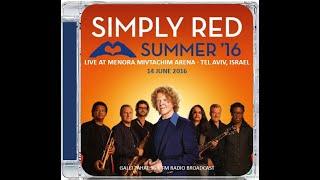 SIMPLY RED · TEL AVIV · ISRAEL · 14 JUNE 2016 · FM RADIO BROADCAST