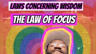 The Law of Focus