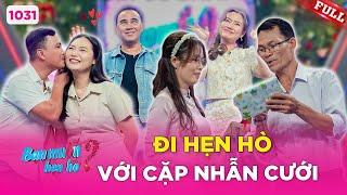 Bạn Muốn Hẹn Hò #1031 | Bố đơn thân sắm cặp nhẫn cưới cầu hôn bạn gái ngay trên sân khấu