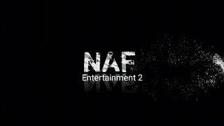 NAF Entertainment New intro